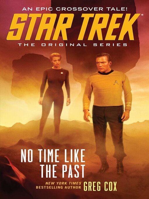Title details for No Time Like the Past by Greg Cox - Available